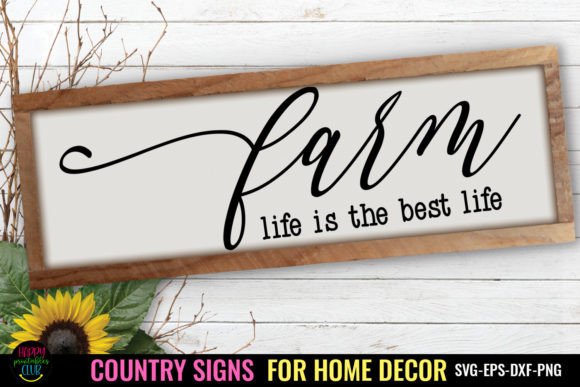 Download Farm Life I Country Signs Home Decor SVG - Home decor Collection